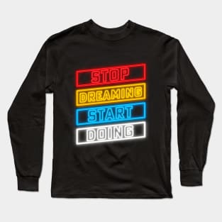 Motivational Long Sleeve T-Shirt